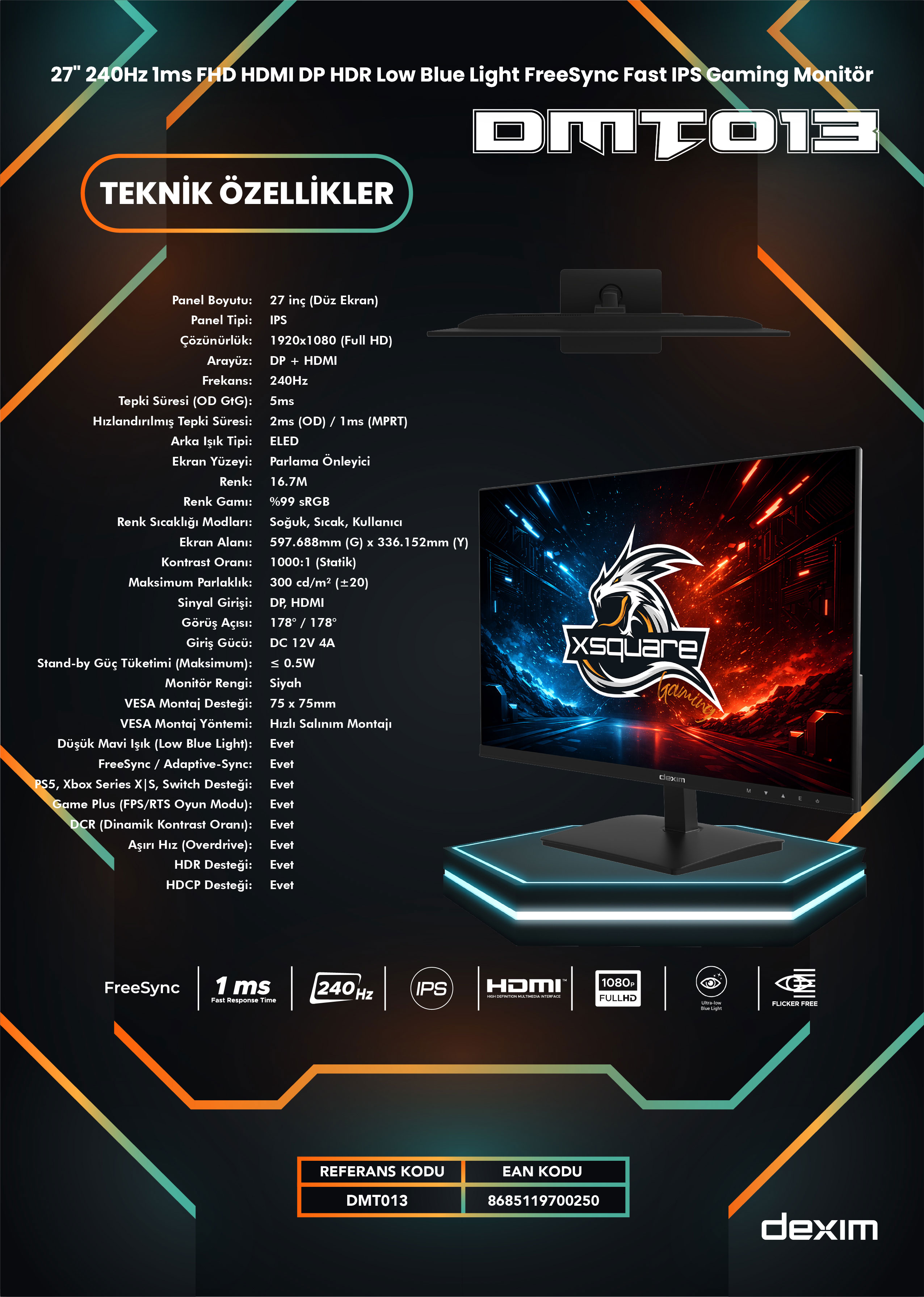 Dexim DMT013 27" 240Hz 1ms FHD HDMI DP HDR Low Blue Light FreeSync Fast IPS Gaming Monitör