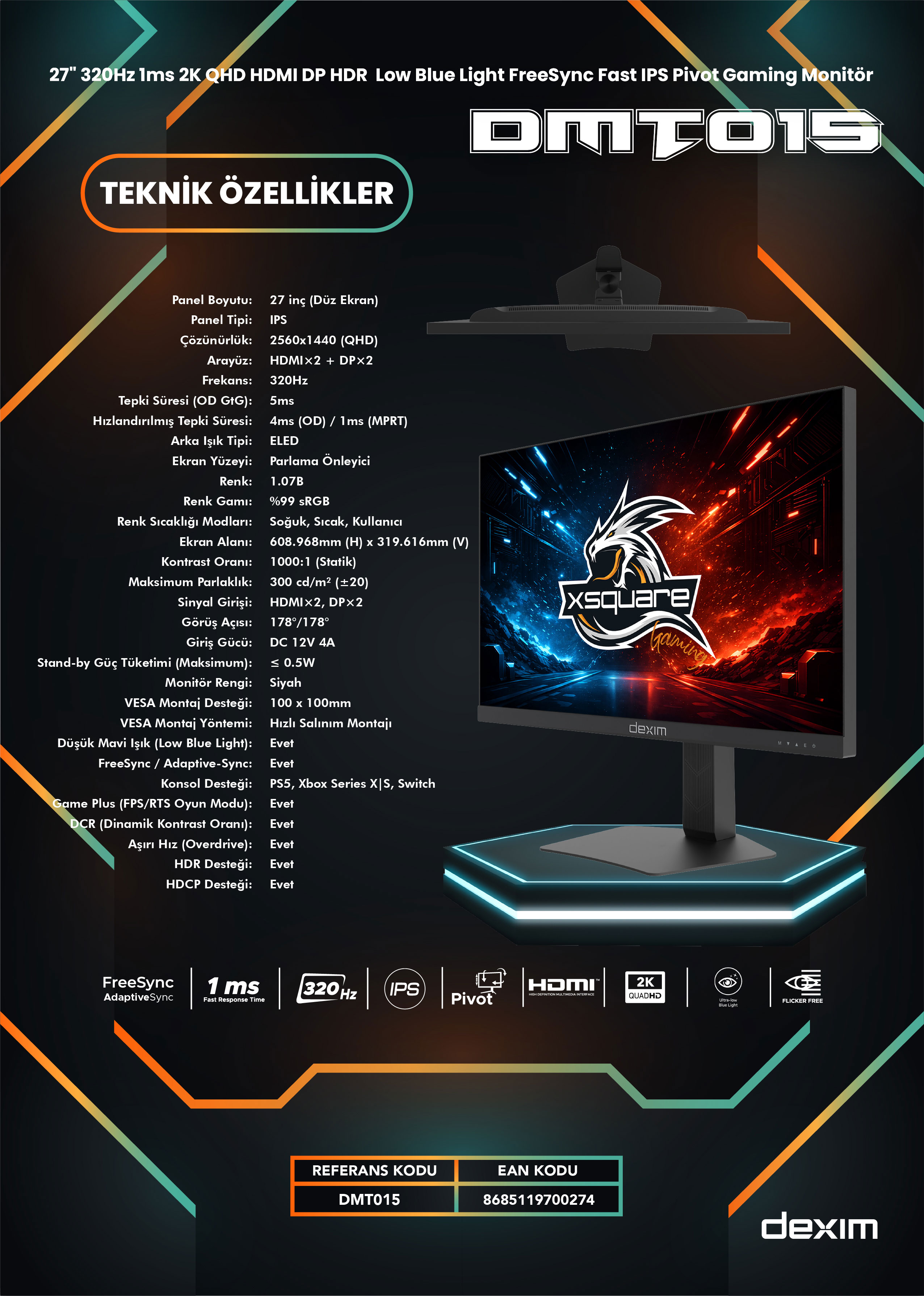 Dexim DMT015 27" 320Hz 1ms 2K QHD HDMI DP HDR  Low Blue Light FreeSync Fast IPS Pivot Gaming Monitör